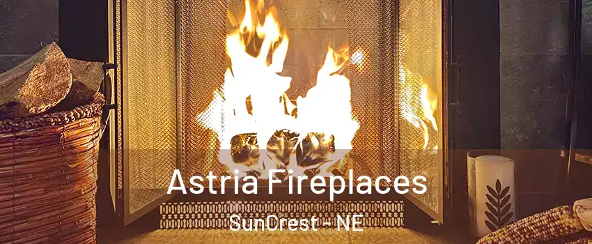 Astria Fireplaces SunCrest - NE