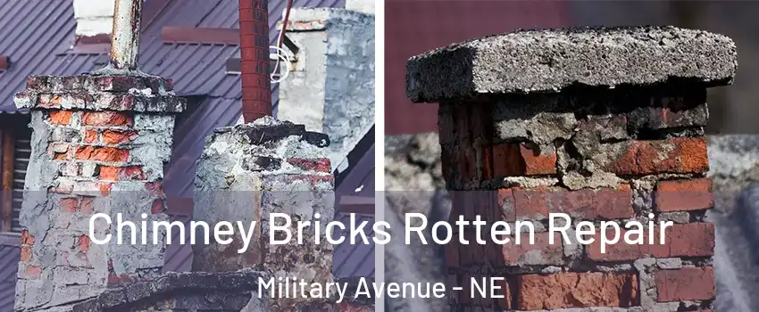 Chimney Bricks Rotten Repair Military Avenue - NE