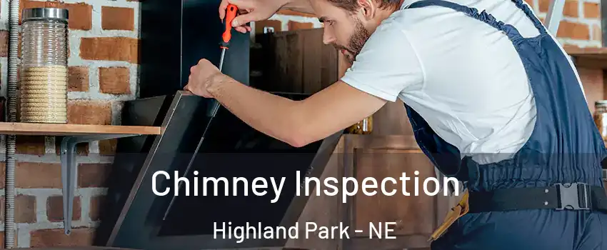 Chimney Inspection Highland Park - NE