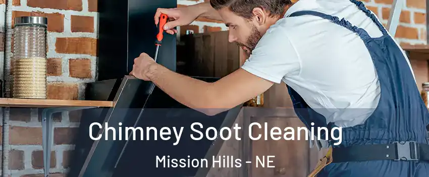 Chimney Soot Cleaning Mission Hills - NE