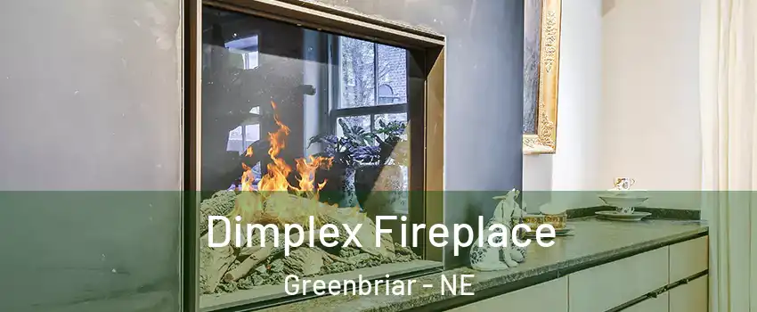 Dimplex Fireplace Greenbriar - NE