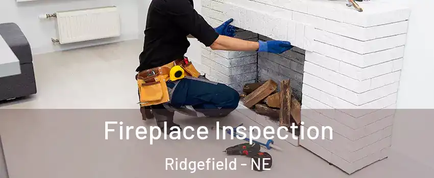 Fireplace Inspection Ridgefield - NE