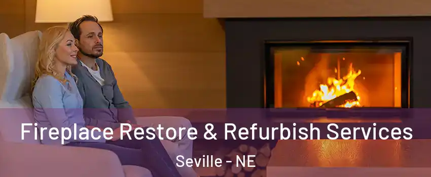 Fireplace Restore & Refurbish Services Seville - NE