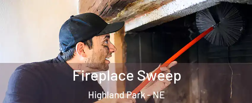 Fireplace Sweep Highland Park - NE