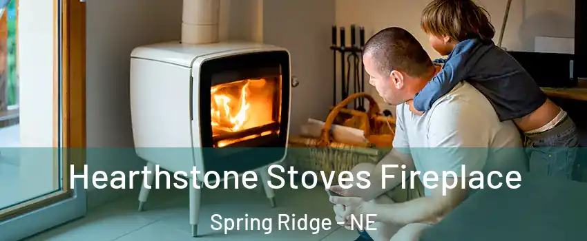 Hearthstone Stoves Fireplace Spring Ridge - NE