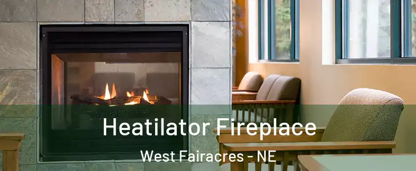 Heatilator Fireplace West Fairacres - NE