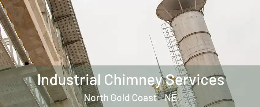 Industrial Chimney Services North Gold Coast - NE