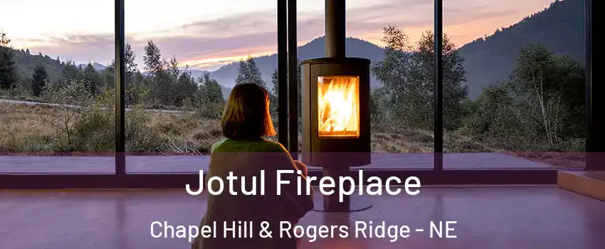 Jotul Fireplace Chapel Hill & Rogers Ridge - NE