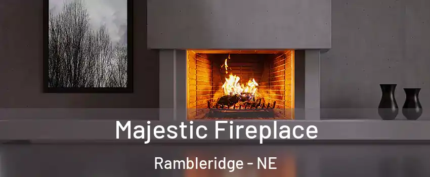 Majestic Fireplace Rambleridge - NE