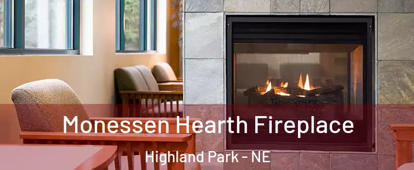 Monessen Hearth Fireplace Highland Park - NE