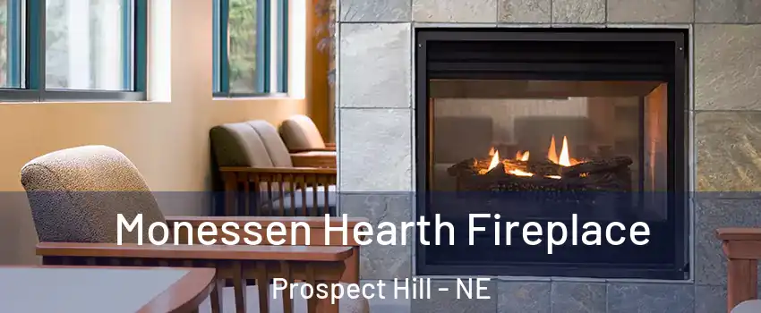 Monessen Hearth Fireplace Prospect Hill - NE