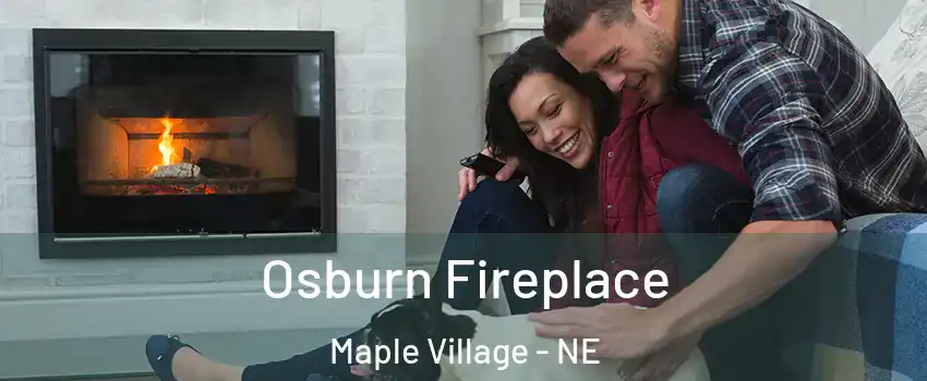 Osburn Fireplace Maple Village - NE