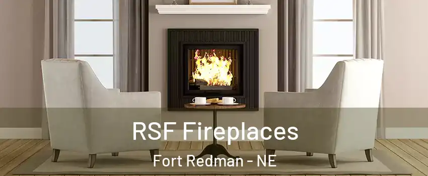 RSF Fireplaces Fort Redman - NE