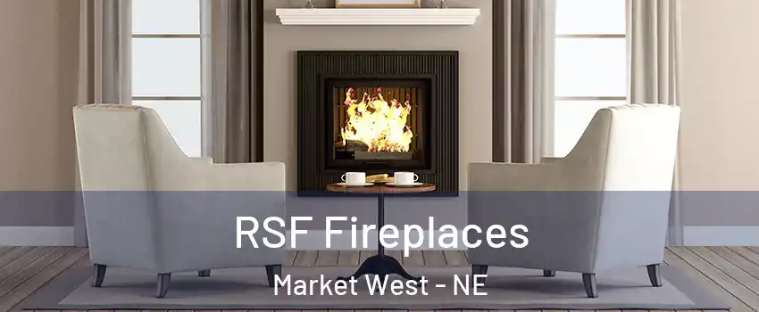 RSF Fireplaces Market West - NE