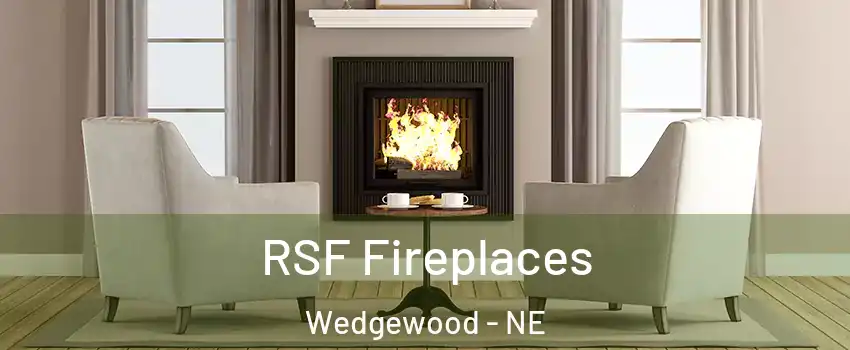 RSF Fireplaces Wedgewood - NE