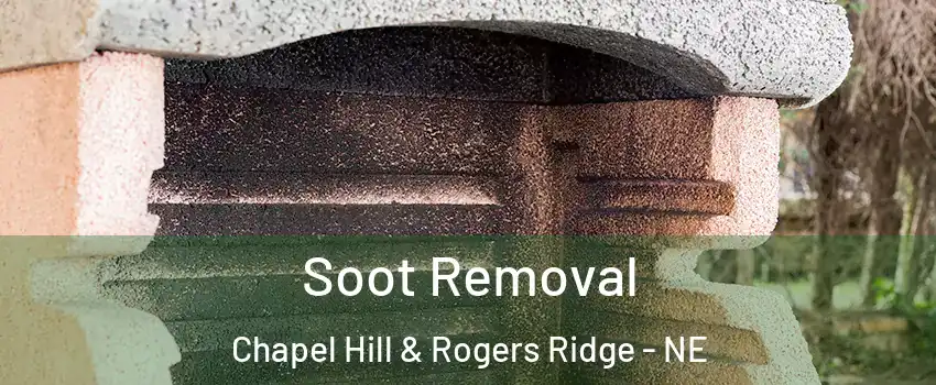 Soot Removal Chapel Hill & Rogers Ridge - NE