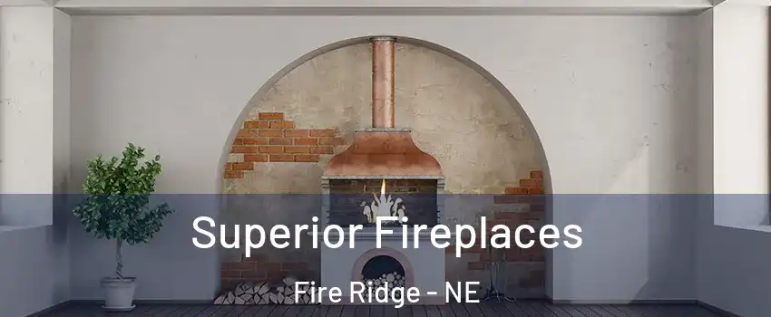 Superior Fireplaces Fire Ridge - NE