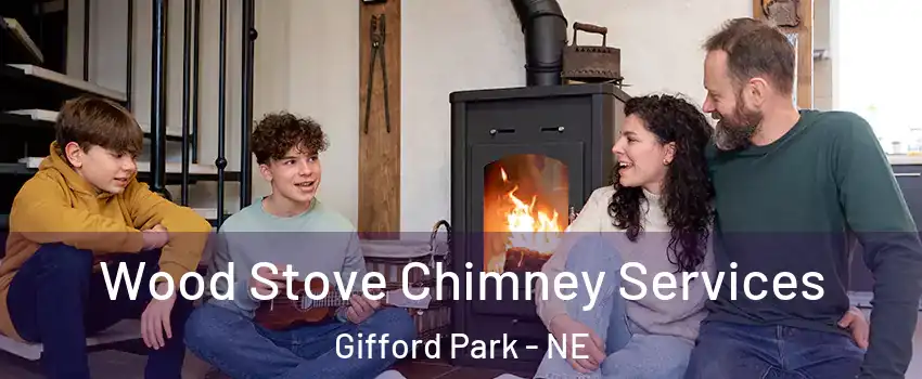 Wood Stove Chimney Services Gifford Park - NE